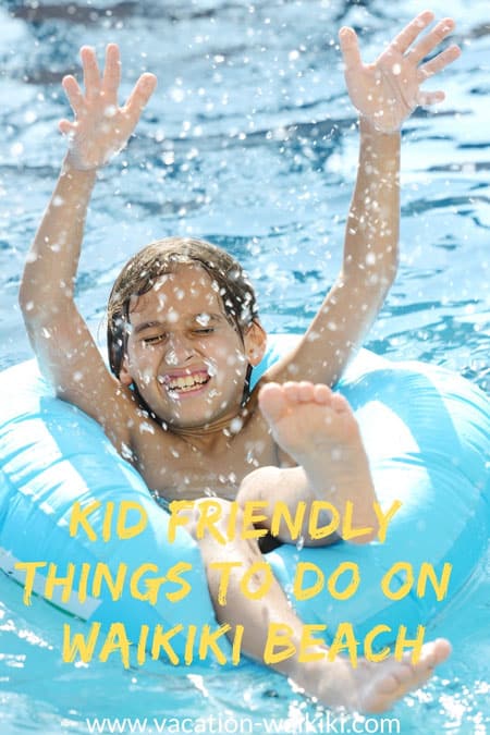 Kid-Friendly Things to Do in Waikiki | Create Unforgettable Family ...