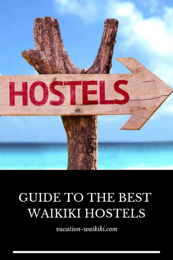 Discover the Best Waikiki Hostels for an Unforgettable Vacation ...